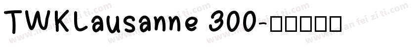 TWKLausanne 300字体转换